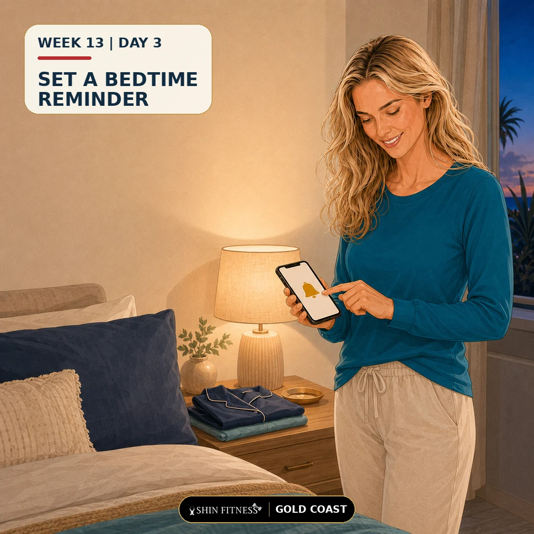 SET A BEDTIME REMINDER